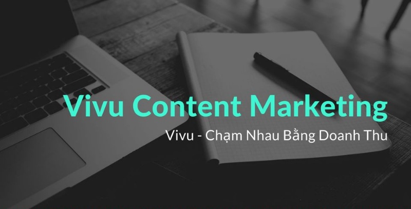 Vivu Content – Dịch vụ viết bài chuyên nghiệp